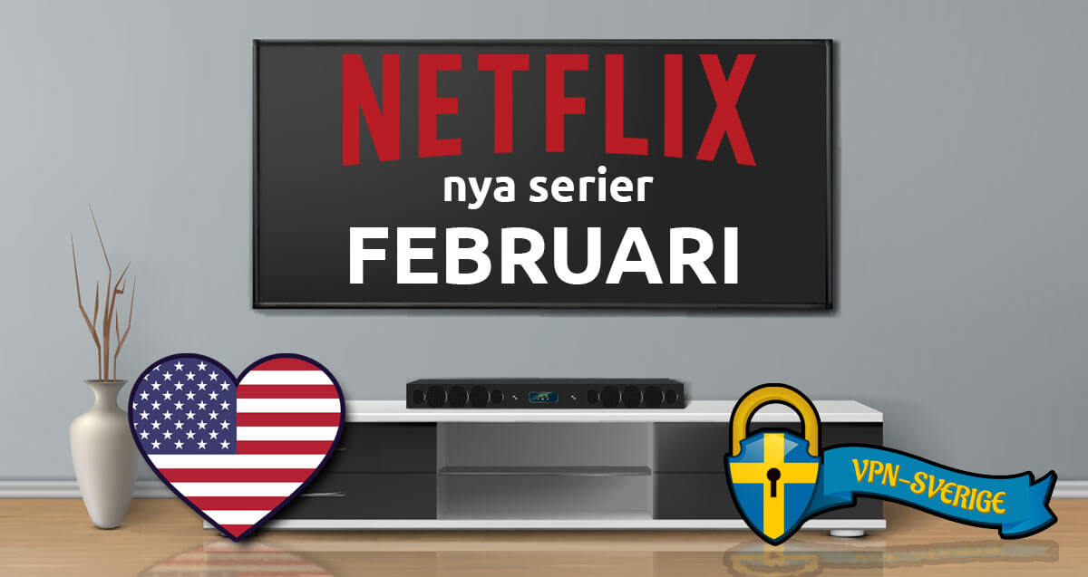 Netflix nya serier Februari