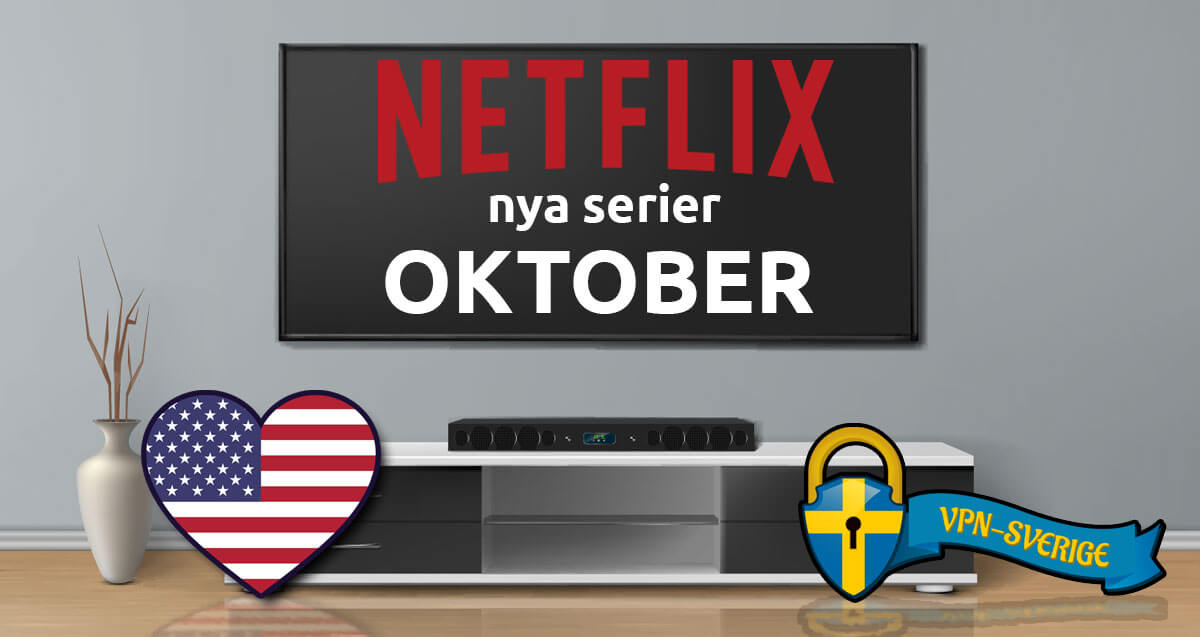 Netflix nya TV-serier Oktober