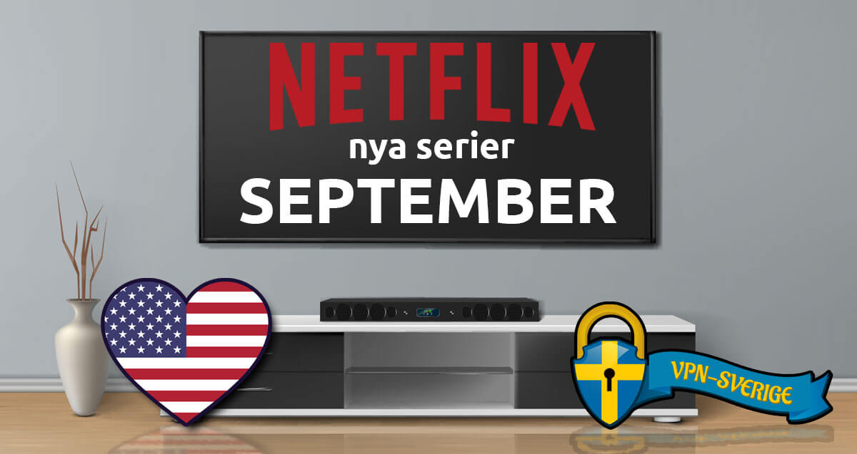 Netflix nya serier September